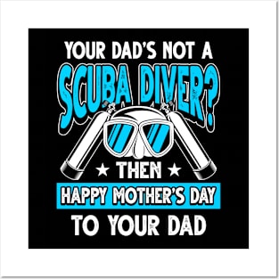 Funny Saying Scuba Diver Dad Father's Day Gift Posters and Art